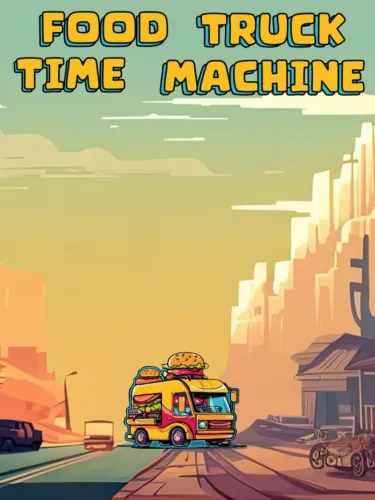 Portada de Food Truck Time Machine