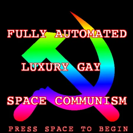 Portada de Fully Automated Luxury Gay Space Communism