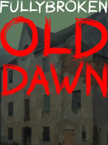 Portada de FullyBroken: Old Dawn