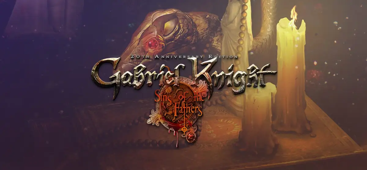 Gabriel Knight: Sins of the Fathers – 20th Anniversary Edition