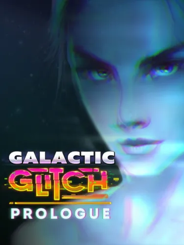 Portada de Galactic Glitch: Prologue