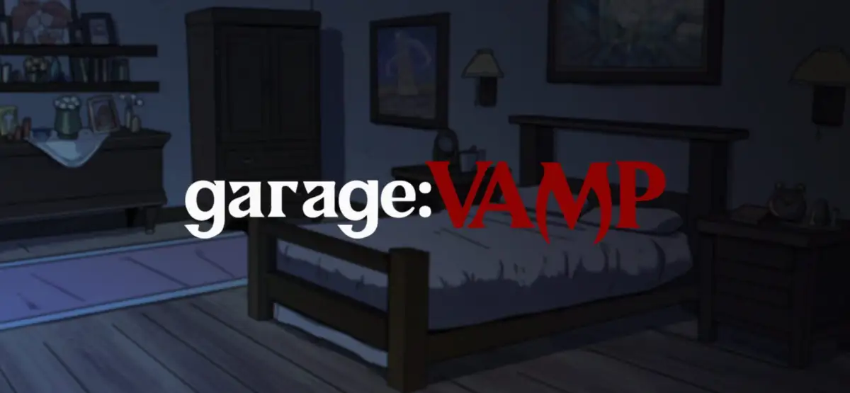 Garage: Vamp