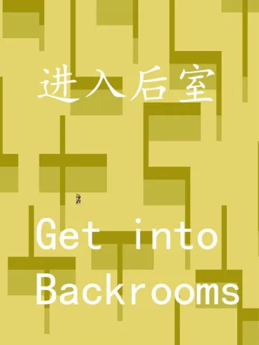 Portada de Get into Backrooms