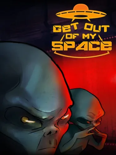 Portada de Get Out of My Space