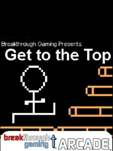 Portada de Get to the Top: Breakthrough Gaming Arcade
