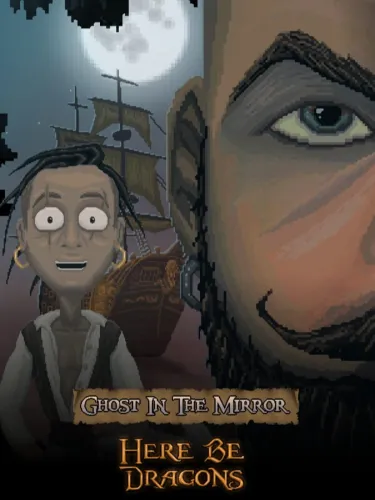 Portada de Ghost In The Mirror: Episode 1 – Here Be Dragons