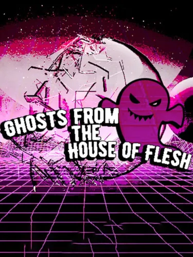 Portada de Ghosts from the House of Flesh