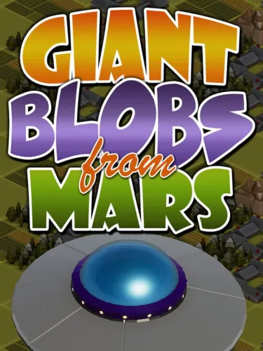 Portada de Giant Blobs From Mars