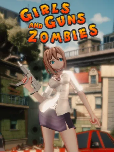 Portada de Girls Guns and Zombies