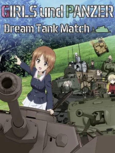 Portada de Girls und Panzer: Dream Tank Match