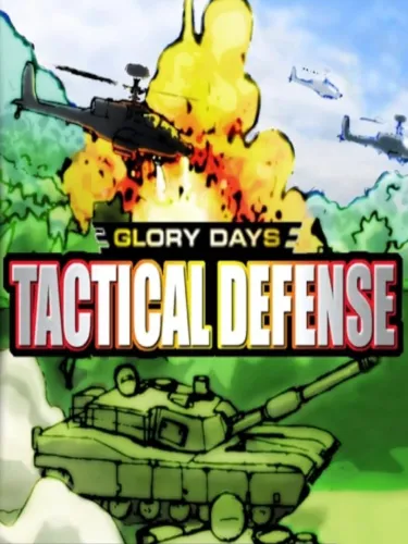 Portada de Glory Days: Tactical Defense