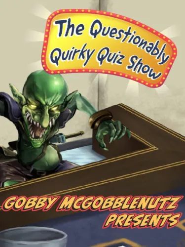Portada de Gobby McGobblenutz Presents: The Questionably Quirky Quiz Show