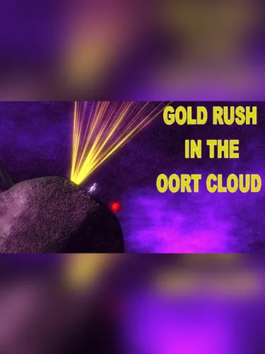 Portada de Gold Rush in the Oort Cloud