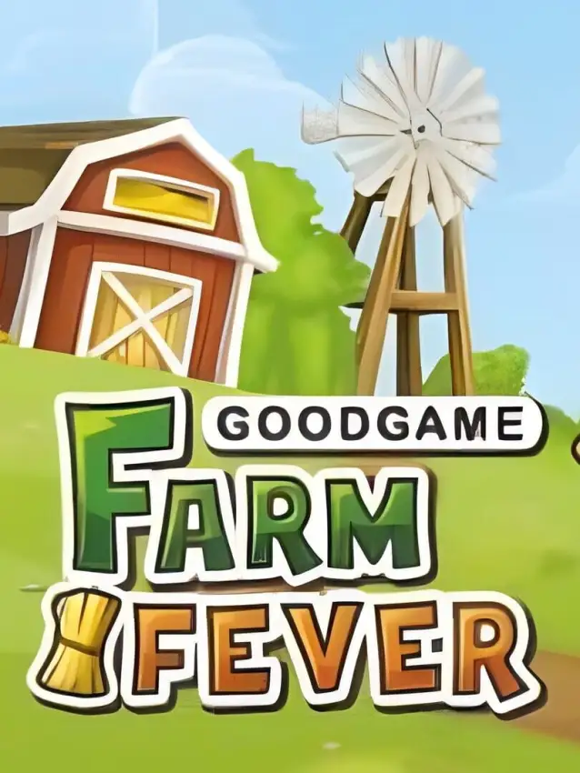 Goodgame Farm Fever