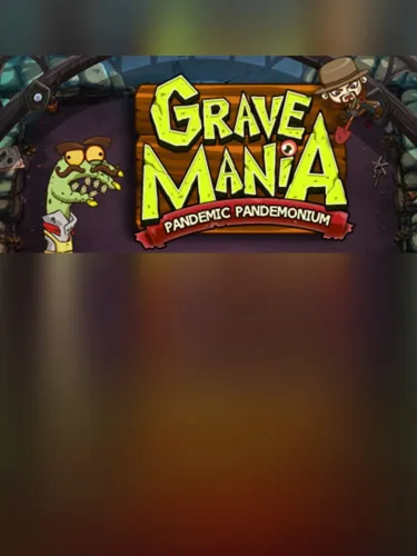 Portada de Grave Mania: Pandemic Pandemonium