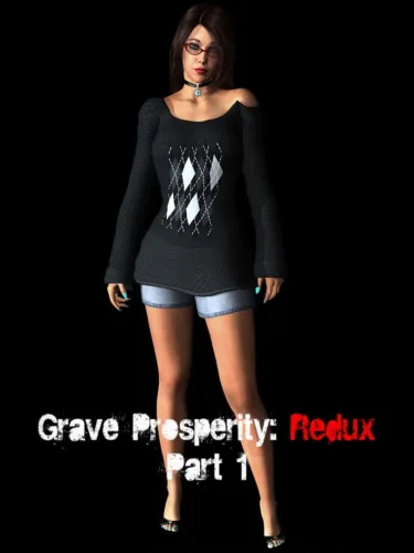Portada de Grave Prosperity: Redux- part 1