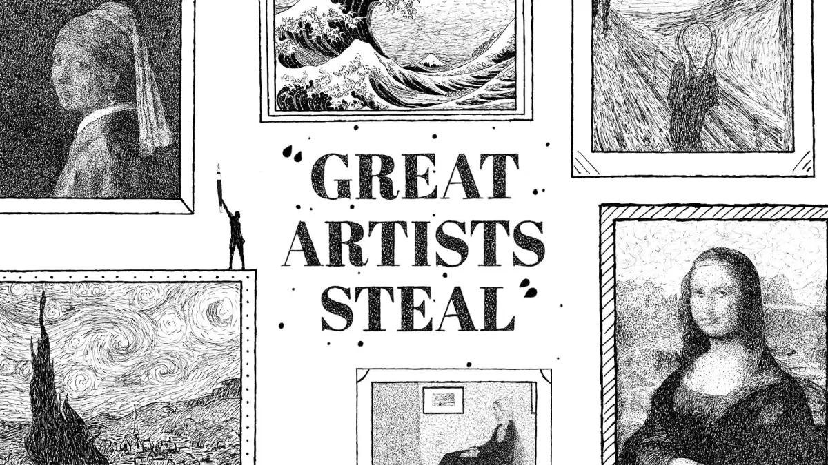 Great Artists Steal
