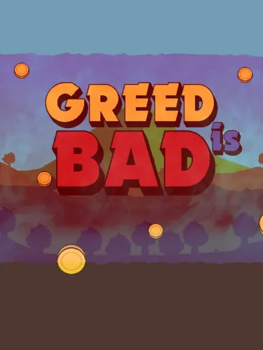 Portada de Greed Is Bad