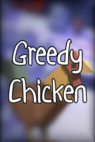 Portada de Greedy Chicken