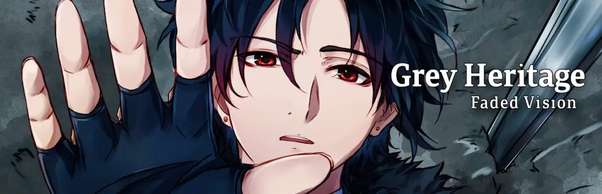 Grey Heritage: Faded Vision