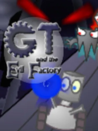 Portada de GT and the Evil Factory