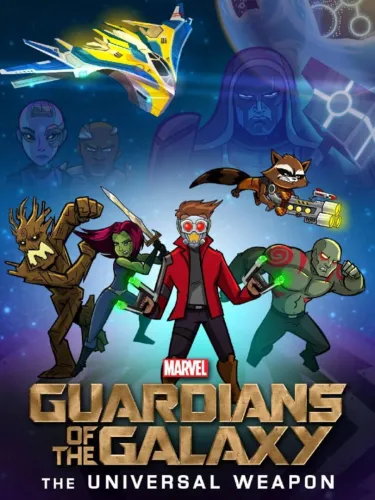 Portada de Guardians of the Galaxy: The Universal Weapon