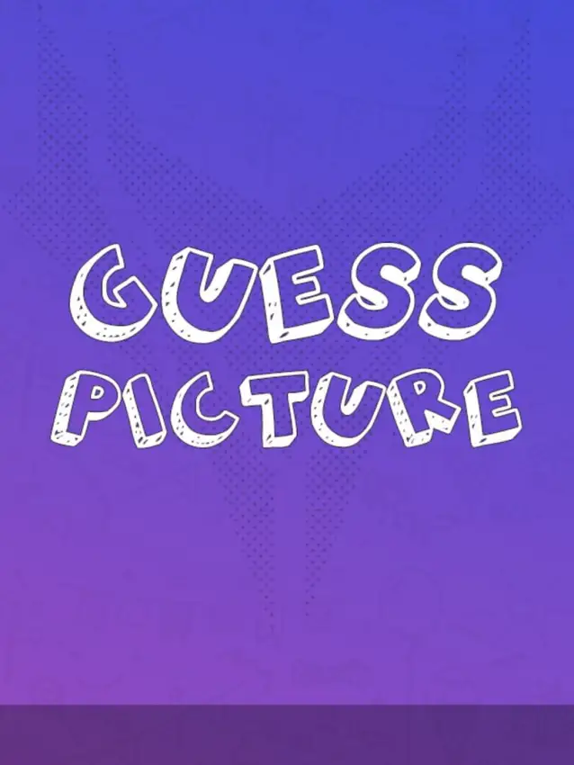 Guess Picture