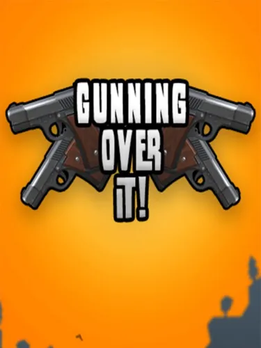 Portada de Gunning Over It!