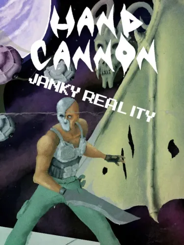 Portada de Hand Cannon: Janky Reality