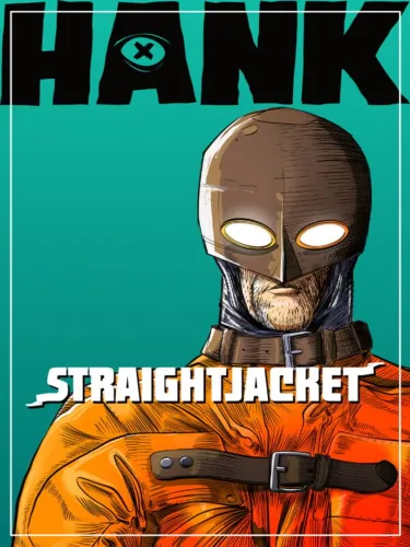Portada de Hank: Straightjacket
