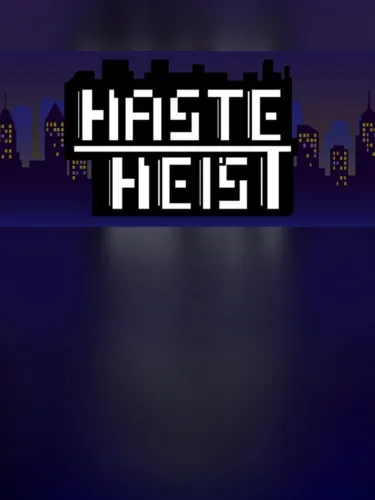 Portada de Haste Heist