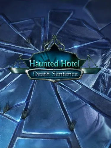 Portada de Haunted Hotel: Death Sentence