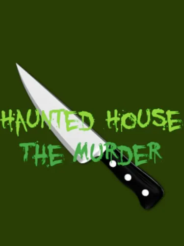 Portada de Haunted House: The Murder