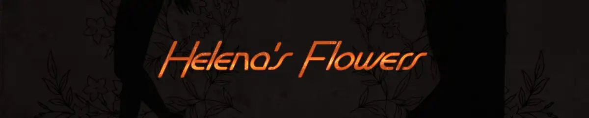 Helena’s Flowers