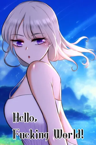 Portada de Hello, Fucking World!
