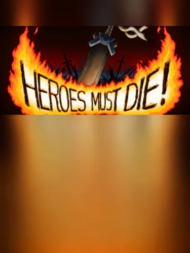 Portada de Heroes Must Die