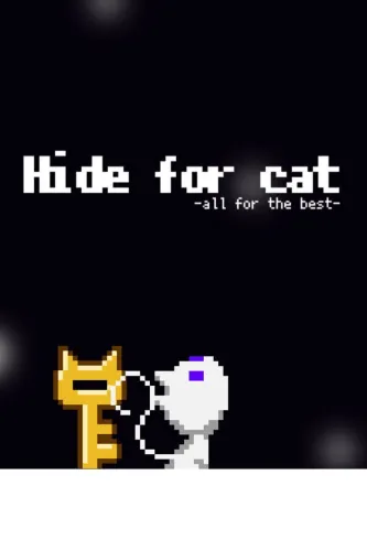 Portada de Hide for Cat: All for the Best