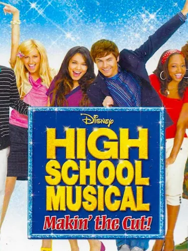 Portada de High School Musical Makin’ the Cut!