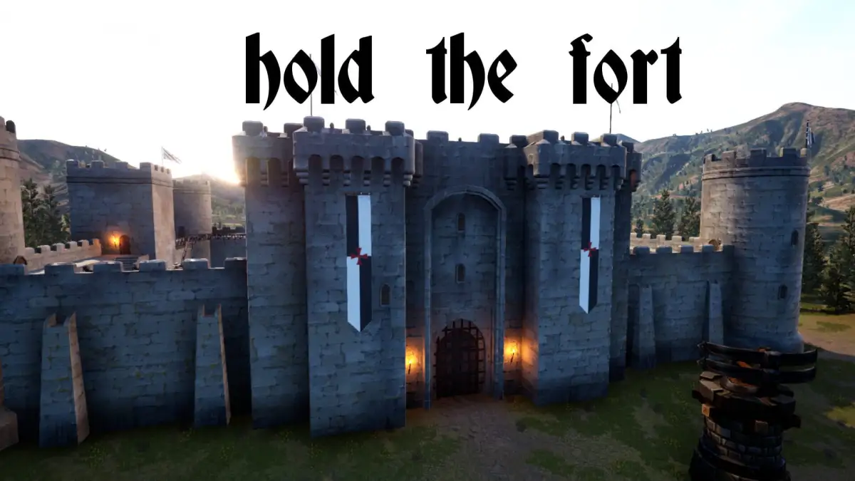 Hold the Fort