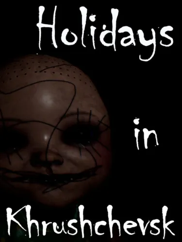 Portada de Holidays in Khrushchevsk