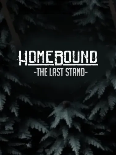Portada de Homebound: The Last Stand