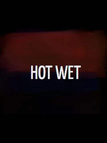 Portada de Hot Wet