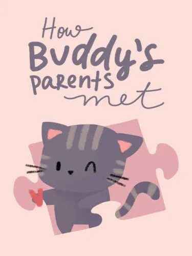 Portada oficial del videojuego How Buddy’s Parents Met
