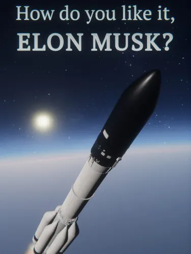 Portada de How do you like it, Elon Musk?