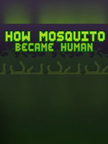 Portada de How Mosquito Became Human