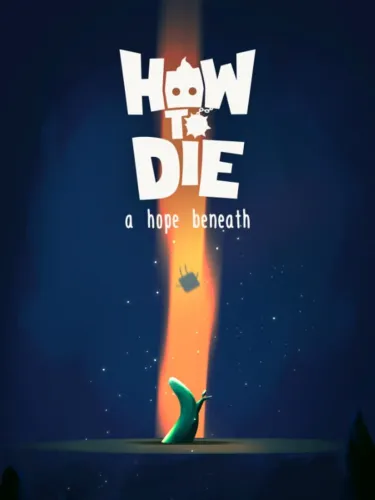 Portada de How to Die: A Hope Beneath