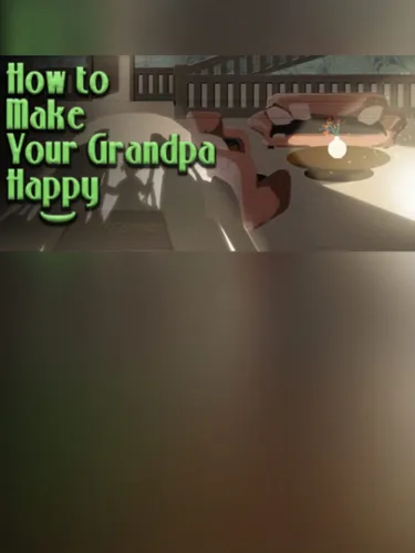 Portada de How to Make Your Grandpa Happy