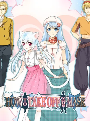 Portada de How to Take Off Your Mask