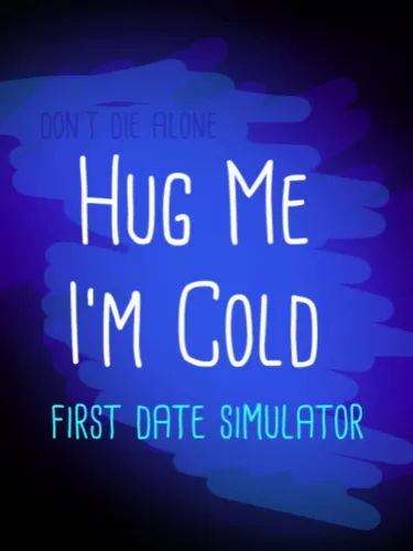 Portada de Hug me I’m cold