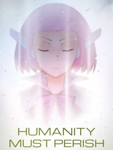 Portada de Humanity Must Perish